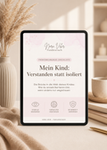 Früherkennungs-Checkliste "Mein Kind: Verstanden statt isoliert - Die Brücke in die Welt deines Kindes: Wie du soziale Barrieren löst, wenn andere nur wegschauen"